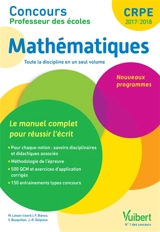 Mathématiques, CRPE 2017-2018 : le manuel complet pour réussir l'écrit : nouveaux programmes - Franky Bianco