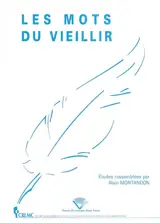 Les mots du vieillir