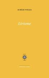 Lirisme - Aurélie Foglia