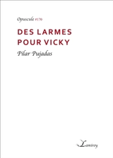 Des larmes pour Vicky - Pilar Pujadas