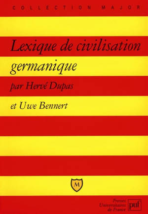 Lexique de civilisation germanique - Hervé Dupas
