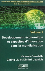Développement économique et capacités d'innovation dans la mondialisation - Vanessa Casadella