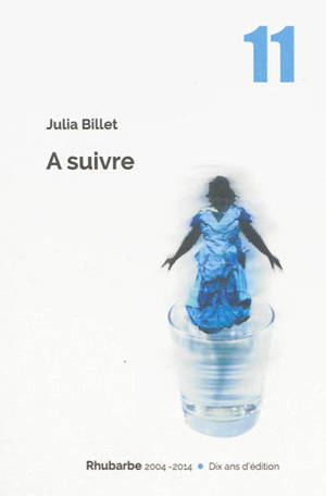 A suivre - Julia Billet