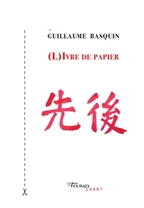 (L)ivre de papier - Guillaume Basquin