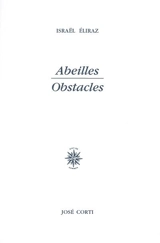 Abeilles, obstacles - Israël Eliraz
