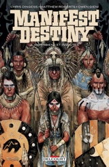 Manifest destiny. Vol. 2. Amphibiens et insectes - Chris Dingess