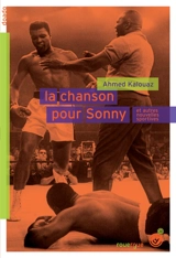 La chanson pour Sonny : et autres nouvelles sportives - Ahmed Kalouaz