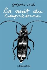 La nuit du capricorne - Grégoire Carlé