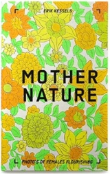 Erik Kessels Mother Nature - Erik Kessels