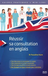 Réussir sa consultation en anglais - Pascaline Faure