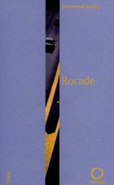 Rocade : Paysages avant l'oubli II - Raymond Bozier