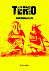 Truanderies - Tério