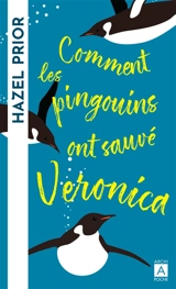 Comment les pingouins ont sauvé Veronica - Hazel Prior