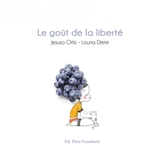 Le goût de la liberté - Louna Demir