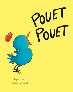 Pouet pouet - Pierre Bertrand