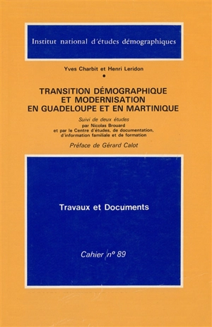 Transition démographique et modernisation en Guadeloupe et en Martinique - Yves Charbit