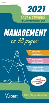 Management en 48 pages 2021 - Thierry Burger-Helmchen