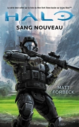 Halo. Vol. 7. Sang nouveau - Matt Forbeck