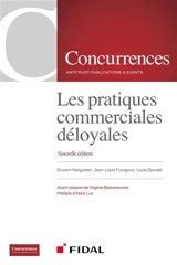 Les pratiques commerciales déloyales - Erwann Kerguelen