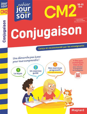 Conjugaison CM2, 10-11 ans - Bernard Séménadisse