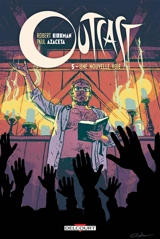 Outcast. Vol. 5. Une nouvelle voie - Robert Kirkman