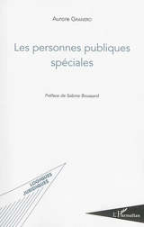 Les personnes publiques spéciales - Aurore Granero