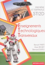 Enseignements technologiques transversaux, première et terminale STI2D - Benoît Marti