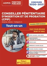 Conseiller pénitentiaire d'insertion et de probation (CPIP) : externe, interne, catégorie A : tout-en-un, concours 2020-2021 - Christophe Blondel Deblangy