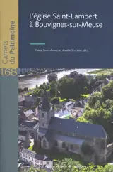 L'église Saint-Lambert à Bouvignes-sur-Meuse