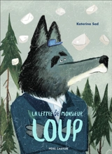 La lettre de monsieur Loup - Katerina Sad