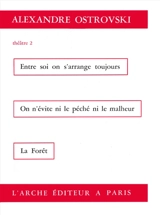 Théâtre. Vol. 2 - Aleksandr Nikolaïevitch Ostrovski