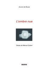 L'ombre nue - Aurore de Sousa