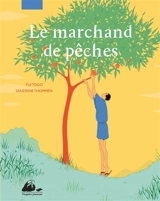 Le marchand de pêches - Yui Togo