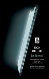 Le silence. Homme à sa fenêtre - Don DeLillo