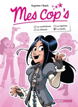 Mes cop's. La stylée - Christophe Cazenove