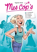 Mes cop's. La confidente - Christophe Cazenove