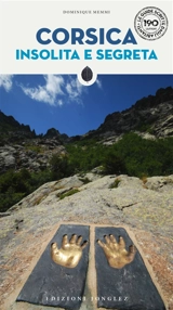 Corsica insolita e segreta - Dominique Memmi