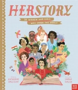 HerStory : 50 Women and Girls Who Shook the World - Katherine Halligan
