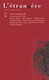 Etrangère (L'), n° 57-58. Jean Laude poète