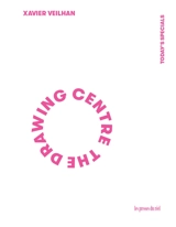 Today's specials : lockdown drawings 2020-2021 - Xavier Veilhan