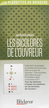 Les bicolores de l'ouvreur - Jean-Pierre Desmoulins