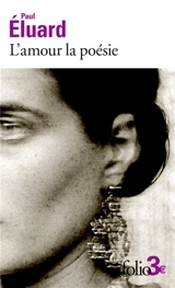 L'amour la poésie - Paul Eluard