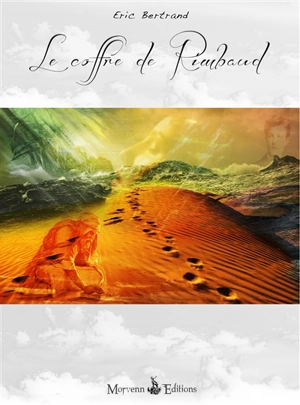Le coffre de Rimbaud - Eric Bertrand