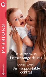 Le mensonge de Mia. Un insupportable contrat - Charlene Sands