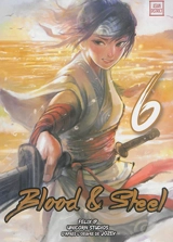 Blood & steel. Vol. 6 - Felix Ip