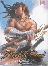 Blood & steel. Vol. 2 - Felix Ip