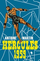 Hercules 1959 : péplum - Antoine Martin