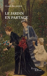 Le jardin en partage - Clara Delannoy