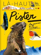 Pister les animaux de la montagne - Hervé Frumy