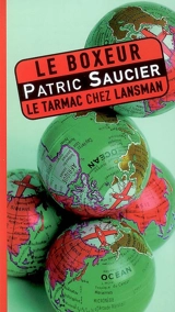 Le boxeur - Patric Saucier